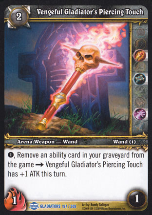 Vengeful Gladiator's Piercing Touch
